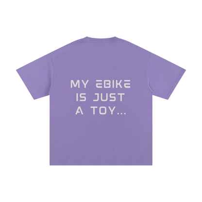 "MY EBIKE IS JUST A TOY" TShirt