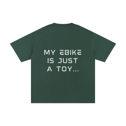"MY EBIKE IS JUST A TOY" TShirt